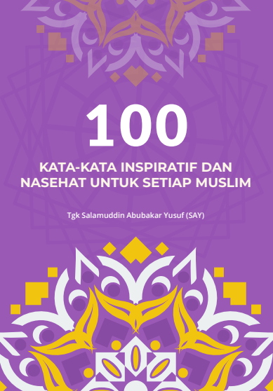 100 Kata-Kata Inspiratif dan Nasehat Edisi 1