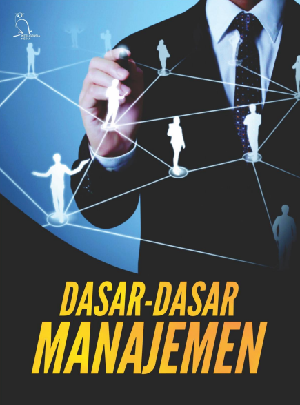 Dasar-Dasar Manajemen
