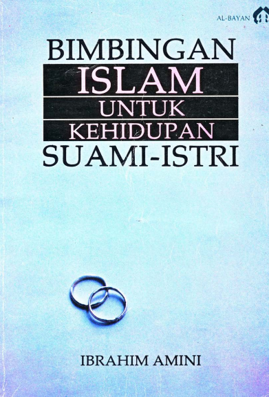 Bimbingan Islam untuk Kehidupan Suami-Istri