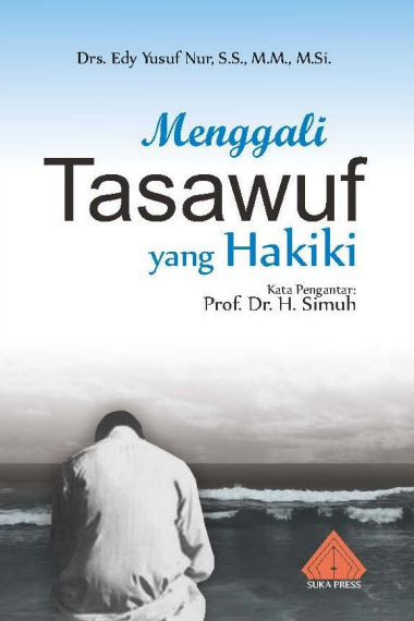 Menggali Tasawuf yang Hakiki