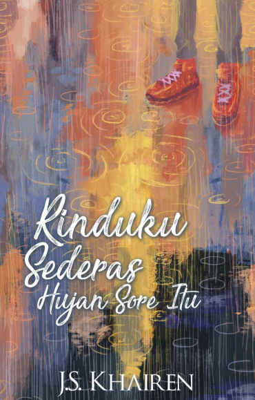 Rinduku Sederas Hujan Sore itu