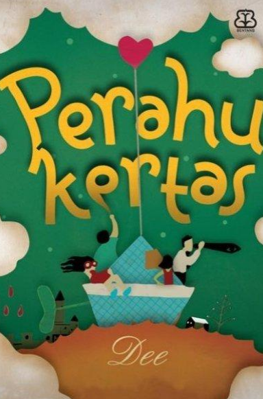 Perahu Kertas - Dee Dewi Lestari