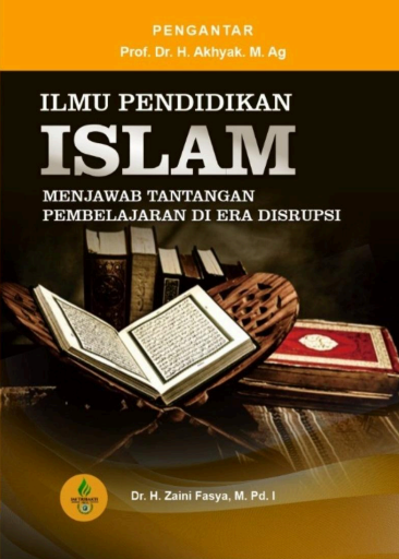 Ilmu Pendidikan Islam - Zaini Fasya