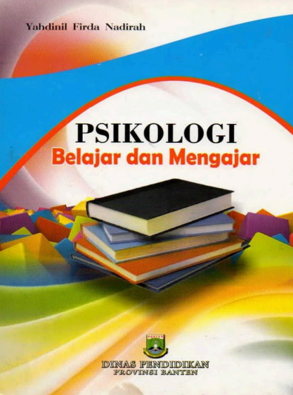 Psikologi Belajar dan Mengajar