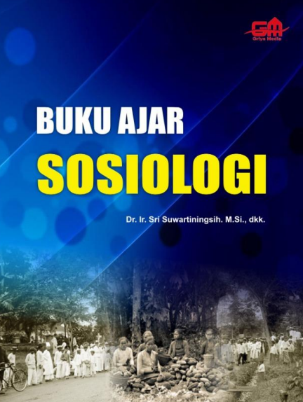Sosiologi - Sri Suwartiningsih