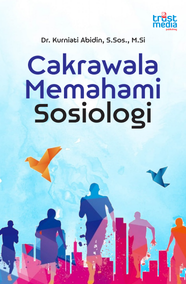 Cakrawala Memahami Sosiologi