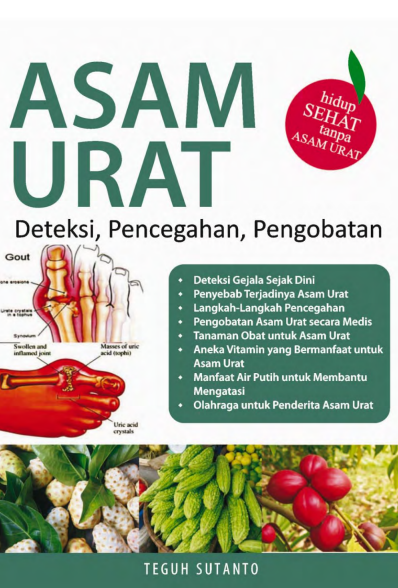 Asam Urat Deteksi Pencegahan Pengobatan