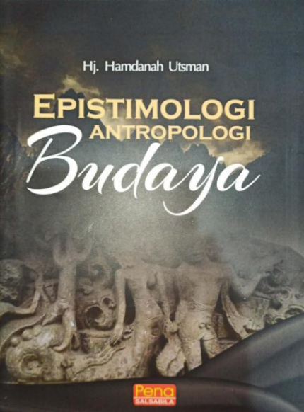 Epistemologi Antropologi Budaya