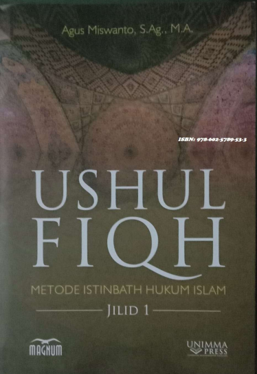 Ushul Fiqh jil 1 - Agus Miswanto