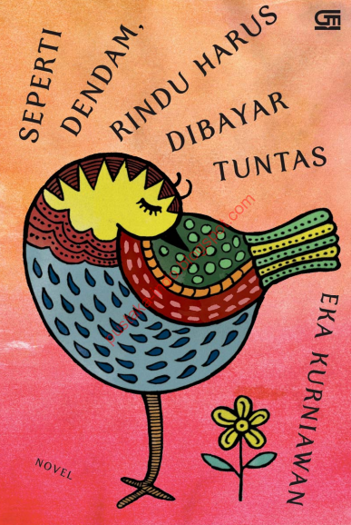 Seperti Dendam Rindu Harus Dibayar Tuntas